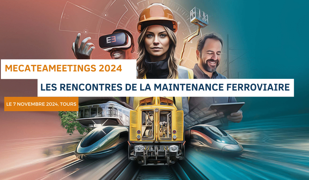 FORMA’RAIL présent à la convention Mecateameetings 2024 à Tours