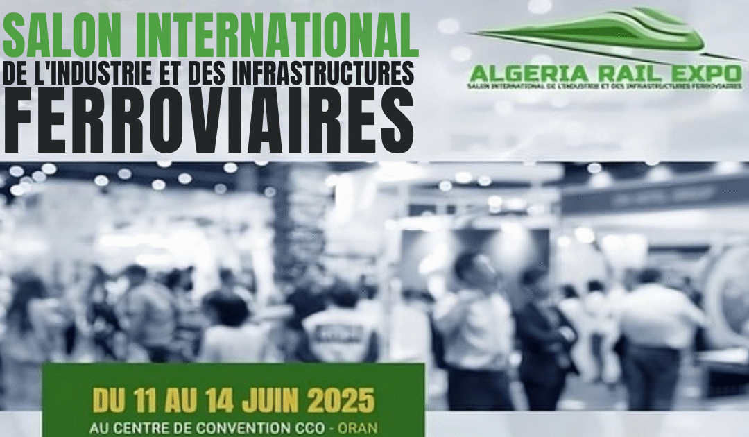 FORMA’RAIL et l’IAFF au cœur de l’Algeria Rail Expo 2025